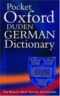 The Pocket Oxford-Duden German Dictionary