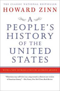 A People&#039;s History of the United States by Zinn, Howard - 11/17/2015