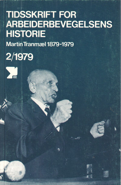 Martin Tranmæl 1879-1979