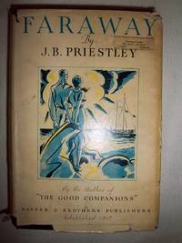 Faraway by Priestley, J. B - 1932