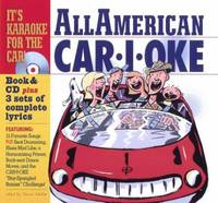 All American Car-I-Oke by David Schiller - 2003