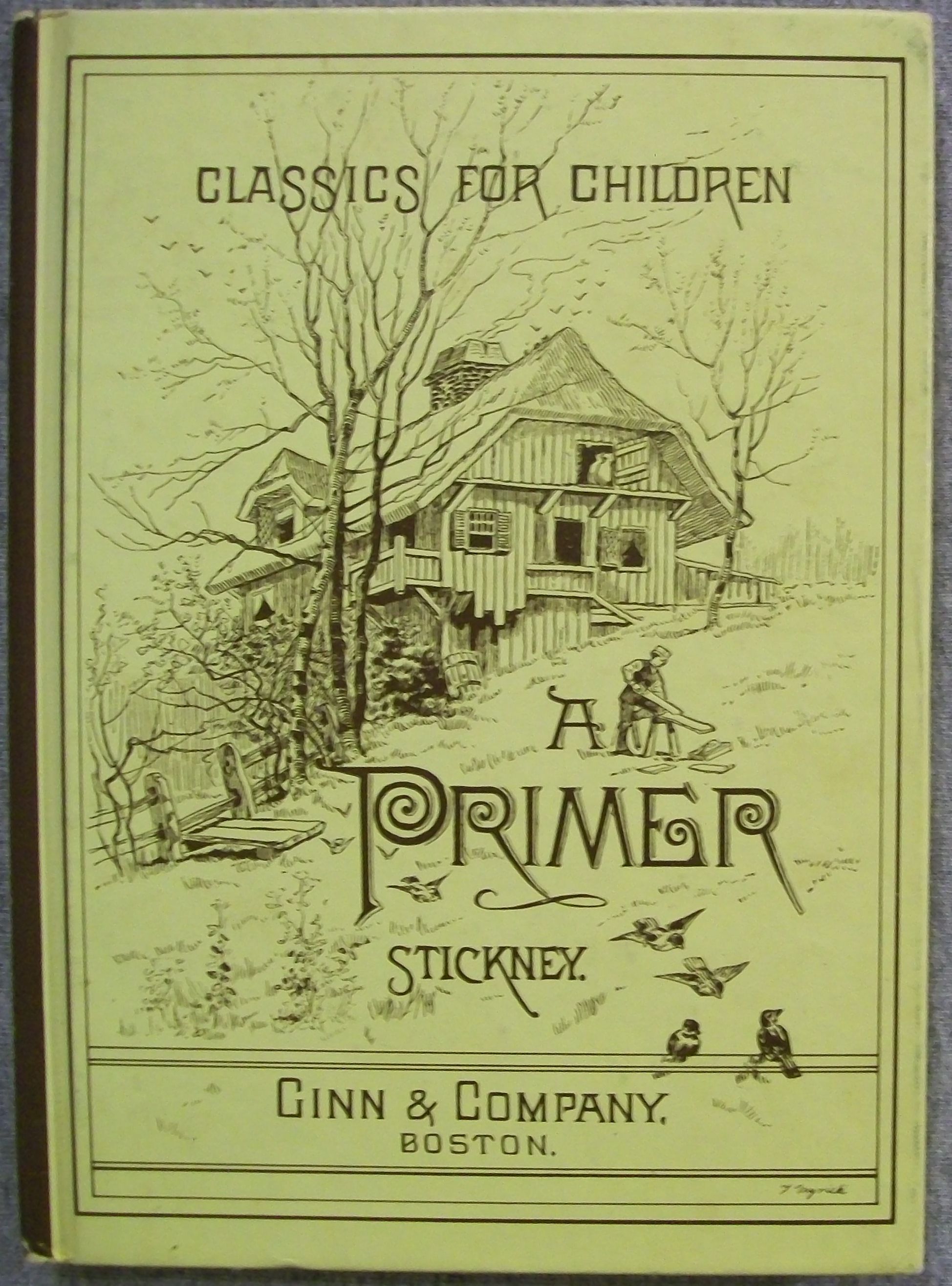 Classics for Children A Primer, Facsimile Edition by Jenny Stickney Hardcover 1985 from