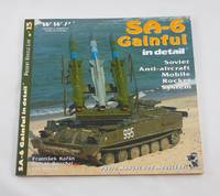 SA-6 Gainful in Detail - Soviet Anti - Aircraft Mobile Rocket System - Photo Manual for Modellers - Present Vehicle Line No. 15