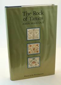 The Rock of Tanios, Amin Maalouf The Rock of Tanios, Amin Maalouf
