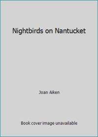 Nightbirds on Nantucket by Aiken, Joan | Trade paperback