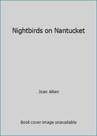 Nightbirds on Nantucket