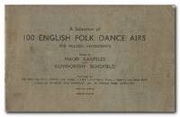 image of A Selection Of 100 English Folk Dance Airs For Melodic Instruments