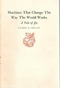 Machines That Change the Way the World Works: A Tale of Joy