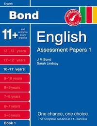 Bond Assessment Papers English 10-11+ yrs Book 1