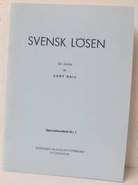 Svensk lösen. I Sverige lösenbelagda…