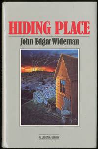 Hiding Place by WIDEMAN, John Edgar - 1984