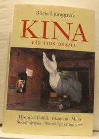 Kina. Vår tids drama.