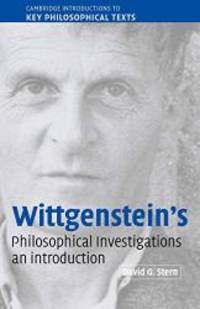 Wittgenstein's Philosophical Investigations: An Introduction (Cambridge Introductions to Key...