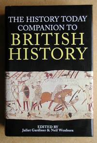 The History Today Companion To British History