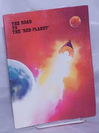 The road to the red planet by [Chernyshov, Mikhail] - 1988