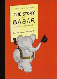 The Story of Babar the Little Elephant by Jean de Brunhoff - Paperback - from World of Books Ltd (SKU: GOR001849399)