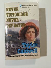 Never Victorious, Never Defeated