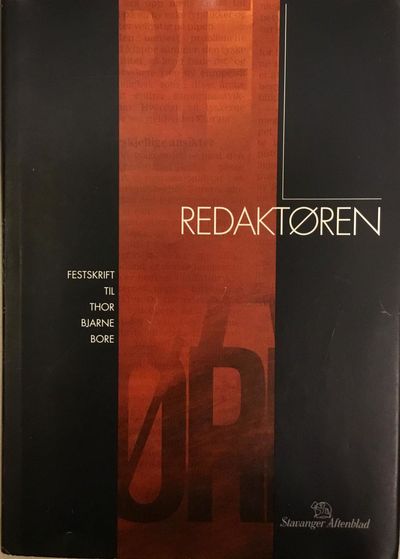 Redaktøren. Festskrift til Thor Bjarne Bore