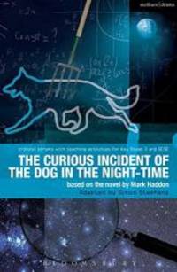 The Curious Incident of the Dog in the Night-Time: The Play (Critical Scripts) by Mark Haddon - 2013-01-08