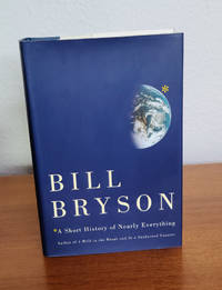 A Short History of Nearly Everything by Bill Bryson - 2003