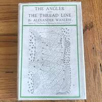 THE ANGLER AND THE THREAD LINE