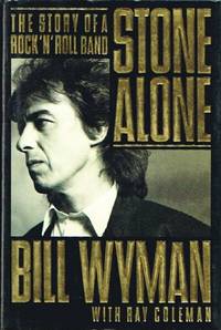 image of Stone Alone: The Story of a Rock 'N' Roll Band