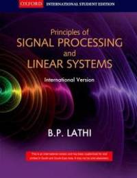 Principles of Signal Processing and Linear Systems