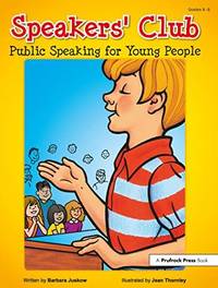Speakers' Club: Public Speaking for Young People (Grades 4-8)