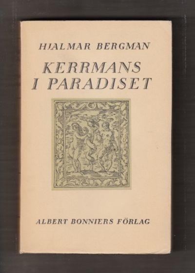 Kerrmans i paradiset. Roman.