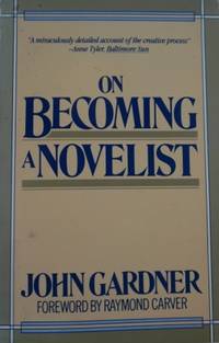 On Becoming a Novelist