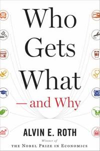 Who Gets What - And Why