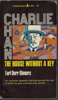 THE HOUSE WITHOUT A KEY; A Charlie Chan Mystery