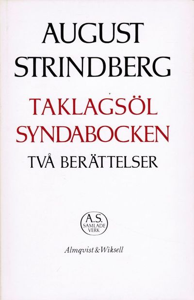 Taklagsöl. Syndabocken. Texten redigerad och…