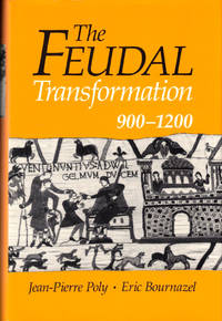 The Feudal Transformation 900-1200