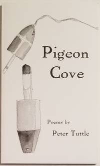 PIGEON COVE by Tuttle, Peter - 1999