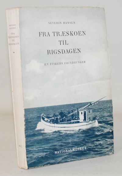 Fra træskoen til Rigsdagen En fiskers erindringer.