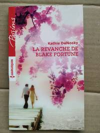 La revanche de blake fortune harlequin