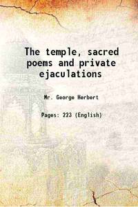 The temple, sacred poems and private ejaculations 1638