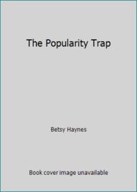 The Popularity Trap