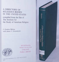 image of A directory of religious bodies in the United States. Compiled from the files of The Institute for the Study of American Religion