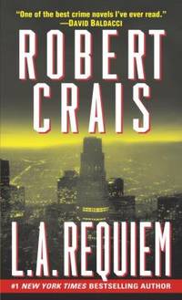 L. A. Requiem (Elvis Cole) by Crais, Robert - 2000