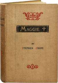 Maggie: A Girl of the Streets by Crane, Stephen - 1896