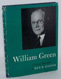 cover of William Green: a pictorial biography