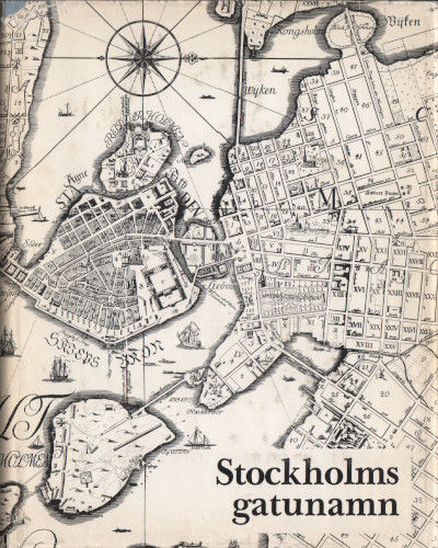 STOCKHOLMS GATUNAMN.