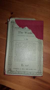 THE BARSETSHIRE NOVELS: THE WARDEN by Trollope, Anthony