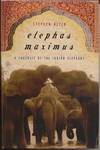 Elephas Maximus: A Portrait of the Indian Elephant