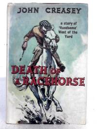 Death of a Racehorse by John Creasey - 1959