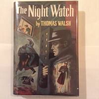 the Night Watch by thomas walsh - 1951