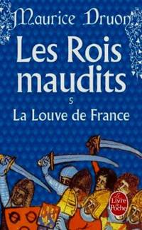 Les Rois maudits 5: La Louve de France (Ldp Litterature)