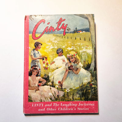 Cinty and the Laughing Jackasses and Other Children's Stories